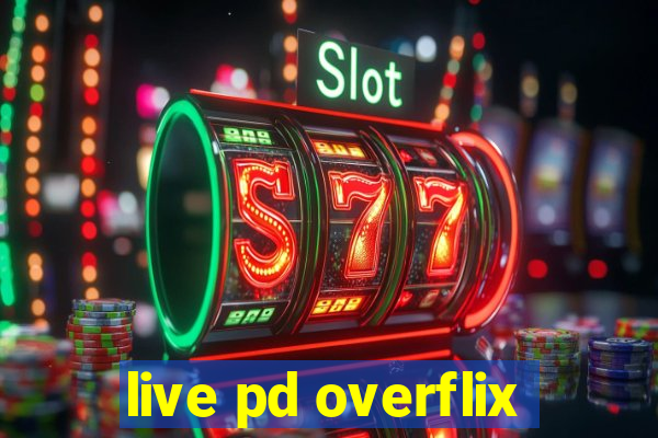 live pd overflix